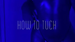 How to tuck  MTF TRANSGENDER TIPS [upl. by Rimat]