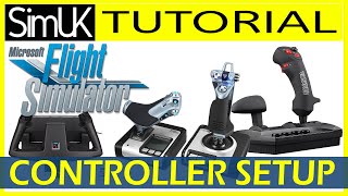 How to Setup ALMOST ANY Controller in Microsoft Flight Simulator 2020  MSFS Controller Tutorial [upl. by Turpin526]