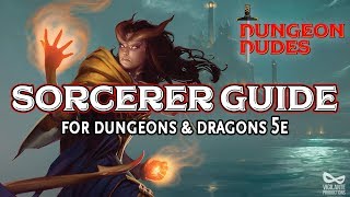 Sorcerer Guide  Classes in Dungeons and Dragons 5e [upl. by Valli]