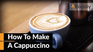 How To Make A Cappuccino At Home With An Espresso Machine Easy To Follow Cappuccino Recipe [upl. by Casta278]