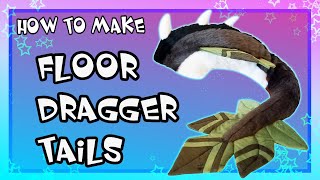 HOW TO MAKE FLOOR DRAGGING TAILS [upl. by Grae]