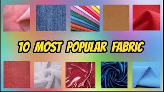 10 Most Popular Fabrics and Their Properties and Uses [upl. by Hannie]