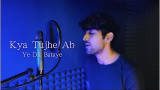 Kya Tujhe Ab Ye Dil Bataye  JVEE  Amaal Mallik [upl. by Tallulah]