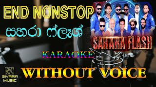 Sahara flash end nonstop karaoke [upl. by Ellerahc]