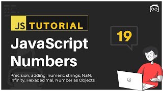 19 JavaScript Bangla Tutorial  JavaScript Numbers [upl. by Anidam]