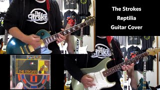 Reptilia  The Strokes Guitar Cover [upl. by Anitnahs]