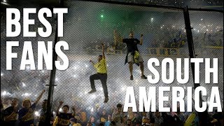 Worlds Best Football FansUltras SOUTH AMERICA [upl. by Gingras]