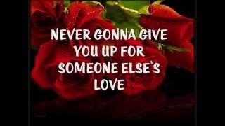 NEVER GONNA GIVE YOU UP  Lyrics [upl. by Pacian]