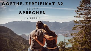 GoetheZertifikat B2  Sprechen Teil 1 Beispiel  Thema Partnersuche [upl. by Ettenajna]