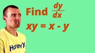 Find dydx by IMPLICIT DIFFERENTIATION  xy  x  y [upl. by Lussi]