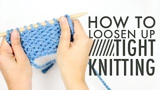 How to Fix TIGHT KNITTING [upl. by Aihsele]