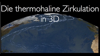 Die thermohaline Zirkulation in 3D [upl. by Aymer882]