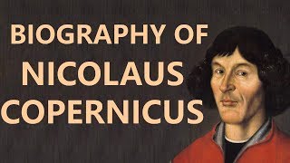 Biography of Nicolaus Copernicus Know all about Heliocentrism astronomical model [upl. by Acilegna]