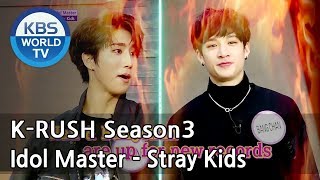 Idol Master  Stray Kids KBS World Idol Show KRUSH3  ENGCHN  20180518 [upl. by Aromat]