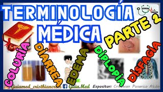 TERMINOLOGÍA MÉDICA PARTE 2  GuiaMed [upl. by Callista]