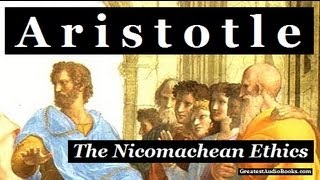 ARISTOTLE The Nicomachean Ethics  FULL AudioBook  Greatest AudioBooks [upl. by Lundell]