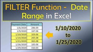 Filter Function Date Range Criteria in Excel [upl. by Ahsiat]