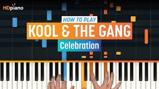 How to Play quotCelebrationquot by Kool amp the Gang  HDpiano Part 1 Piano Tutorial [upl. by Eener204]