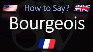 How to Pronounce Bourgeois CORRECTLY English amp French Pronunciation [upl. by Klemens647]