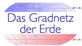 Das Gradnetz der Erde [upl. by Winnifred52]