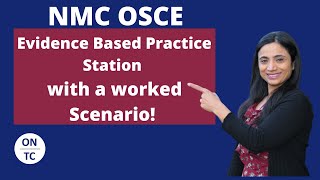 NMC OSCE Evidenced Based Practice [upl. by Roux]