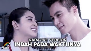 Dewi Perssik  Indah Pada Waktunya Official Karaoke Video [upl. by Ogata]