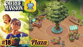 Merge Mansion Story  Plaza 18 [upl. by Binny]