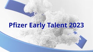 Pfizer Early Talent 2023 [upl. by Yrrab106]