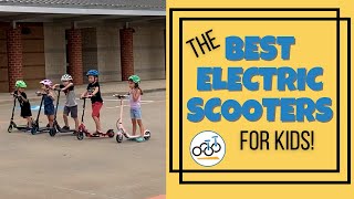 The Best Electric Scooters for Kids We Tested ALL of Them [upl. by Ayokal]