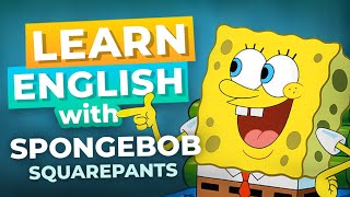 Learn English with SpongeBob SquarePants [upl. by Naujit233]