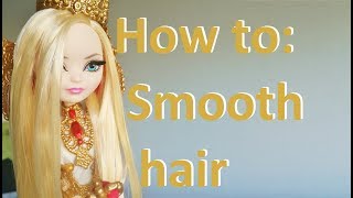 How to Fix amp smooth out frizzy doll hair by EahBoy [upl. by Malley]