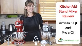 KitchenAid Stand Mixer Review 5 Qt Artisan and 6 Qt Pro 600 Features [upl. by Matthew253]