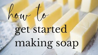 Complete Beginners Guide to Soapmaking [upl. by Reivaxe]