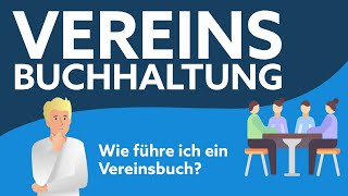 Vereinsbuchhaltung  Überblick und Tipps [upl. by Ynoep]