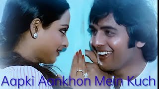 Apki aankhon mein kuch [upl. by Messab]