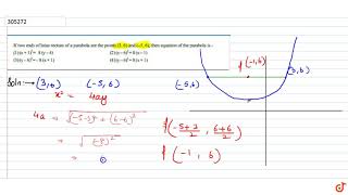 If two ends of latus rectum of a parabola are the points 3 6 and 5 6 then equation of [upl. by Armstrong]