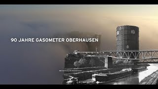 90 Jahre Gasometer Oberhausen [upl. by Cleasta823]