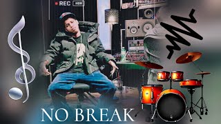 Sharma Boy  No Break Official Audio [upl. by Anohr]