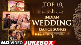 Top 10 Indian WeddingDanceSongs 2018  Video Jukebox  TSeries [upl. by Hnacogn]