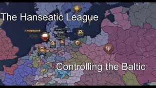 Hanseatic League Controlling the Baltic [upl. by Hanikas194]