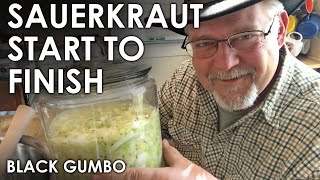 Sauerkraut Ferment from Start to Finish  Black Gumbo [upl. by Nyer724]