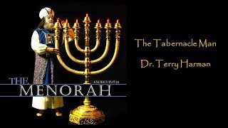 Mosaic Tabernacle Exodus 253140 and the 7 Branch Menorah by Dr Terry Harman [upl. by Turnheim404]