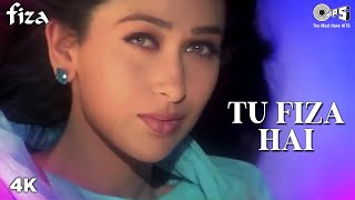 Tu Fiza Hai  Video Song  Fiza  Sonu Nigam amp Alka Yagnik  Karisma Kapoor [upl. by Cecily]