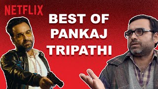 Pankaj Tripathi Being Iconic For 4 Minutes Straight  Netflix India [upl. by Uhsoj523]