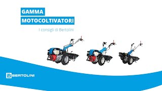 Gamma Motocoltivatori  Bertolini [upl. by Alfeus]