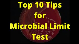 Top 10 Tips for Microbial Limit Test [upl. by Aceissej552]