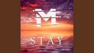 Stay [upl. by Sulamith]