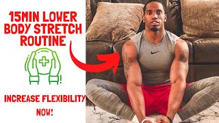 15Min Lower Body Stretch Routine  Muscle Relief and Recovery [upl. by Tidwell]