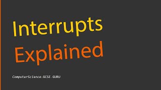 Computer Interrupts Explained [upl. by Aremihc]