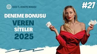 Deneme Bonusu Veren Bahis Siteleri  Deneme Bonusu 2025 [upl. by Pardo7]